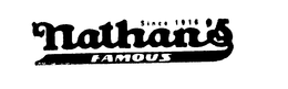 SINCE 1916 NATHAN'S FAMOUS trademark