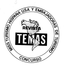 REVISTA TEMAS MISS TURISMO HISPANA U.S.A. Y EMBAJADORAS DE TURISMO CONCURSO trademark