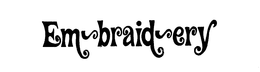 EM-BRAID-ERY trademark