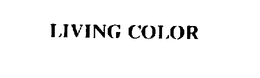 LIVING COLOR trademark
