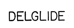 DELGLIDE trademark