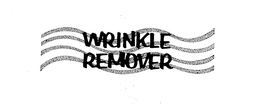 WRINKLE REMOVER trademark