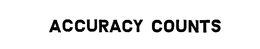ACCURACY COUNTS trademark