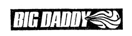 BIG DADDY trademark
