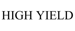 HIGH YIELD trademark