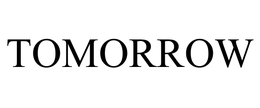 TOMORROW trademark