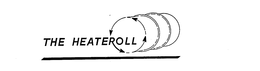 THE HEATEROLL trademark