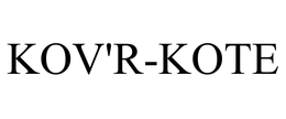 KOV'R-KOTE trademark