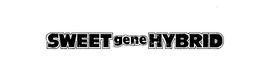 SWEET GENE HYBRID trademark