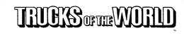 TRUCKS OF THE WORLD trademark