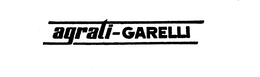 AGRATI GARELLI trademark