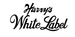 HARRY'S WHITE LABEL trademark
