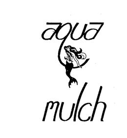 AQUA MULCH trademark