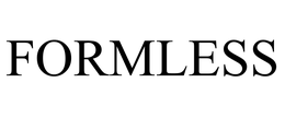 FORMLESS trademark