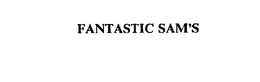 FANTASTIC SAM'S trademark