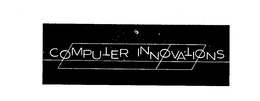 COMPUTER INNOVATIONS trademark