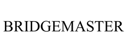 BRIDGEMASTER trademark