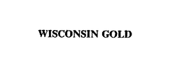 WISCONSIN GOLD trademark