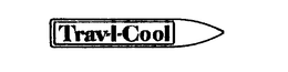 TRAV-L-COOL trademark