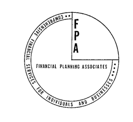 FPA FINANCIAL PLANNING ASSOCIATES COMPREHENSIVE FINANCIAL SERVICES FOR INDIVIDUALS AND BUSINESS trademark