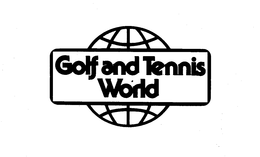 GOLF AND TENNIS WORLD trademark