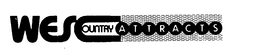 WESC COUNTRY ATTRACTS trademark