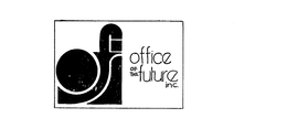 OFI OFFICE OF THE FUTURE INC. trademark
