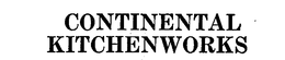 CONTINENTAL KITCHENWORKS trademark