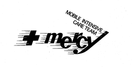 MERCY MOBILE INTENSIVE CARE TEAM trademark