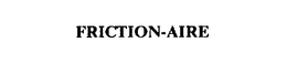 FRICTION-AIRE trademark