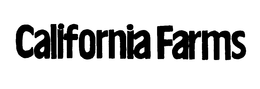 CALIFORNIA FARMS trademark