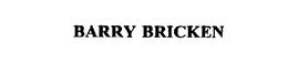 BARRY BRICKEN trademark