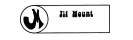 JM JIF MOUNT trademark