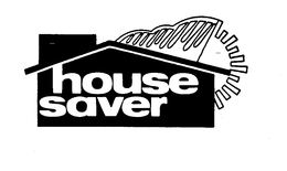 HOUSE SAVER trademark