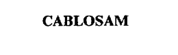 CABLOSAM trademark