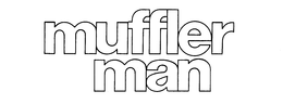 MUFFLER MAN trademark