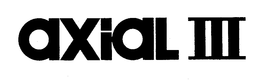 AXIAL III trademark