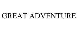 GREAT ADVENTURE trademark