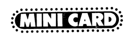 MINI CARD trademark