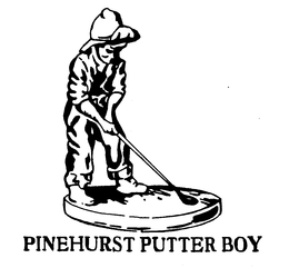 PINEHURST PUTTER BOY trademark