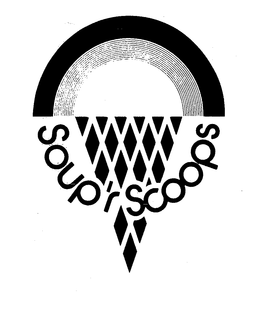 SOUP'R SCOOPS trademark