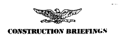 CONSTRUCTION BRIEFINGS trademark
