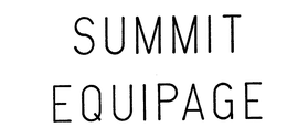 SUMMIT EQUIPAGE trademark