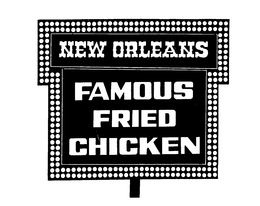 NEW ORLEANS FAMOUS FRIED CHICKEN trademark