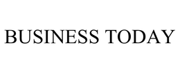 BUSINESS TODAY trademark