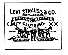 LEVI STRAUSS & CO.SAN FRANSISCO,CAL.  ORIGINAL RIVETED QUALITY CLOTHING.  X X  PATENTED MAY 20 1873 trademark