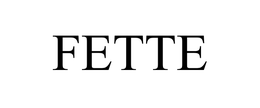 FETTE trademark