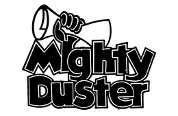 MIGHTY DUSTER trademark