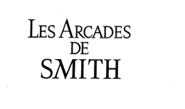 LES ARCADES DE SMITH trademark