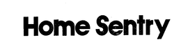 HOME SENTRY trademark